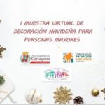 I Muestra virtual de decoración navideña para personas mayores I Muestra virtual de decoración navideña para personas mayores