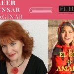 Leer, Pensar, Imaginar programa la presentación de ‘El grito de la amapola’, de Rosa García Oliver Leer, Pensar, Imaginar programa la presentación de ‘El grito de la amapola’, de Rosa García Oliver
