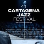 Andrea Motis, Ron Carter, Chucho Valdés, Al Di Meola, Kenny Garrett… en la 41 edición del Cartagena Jazz Festival Andrea Motis, Ron Carter, Chucho Valdés, Al Di Meola, Kenny Garrett… en la 41 edición del Cartagena Jazz Festival