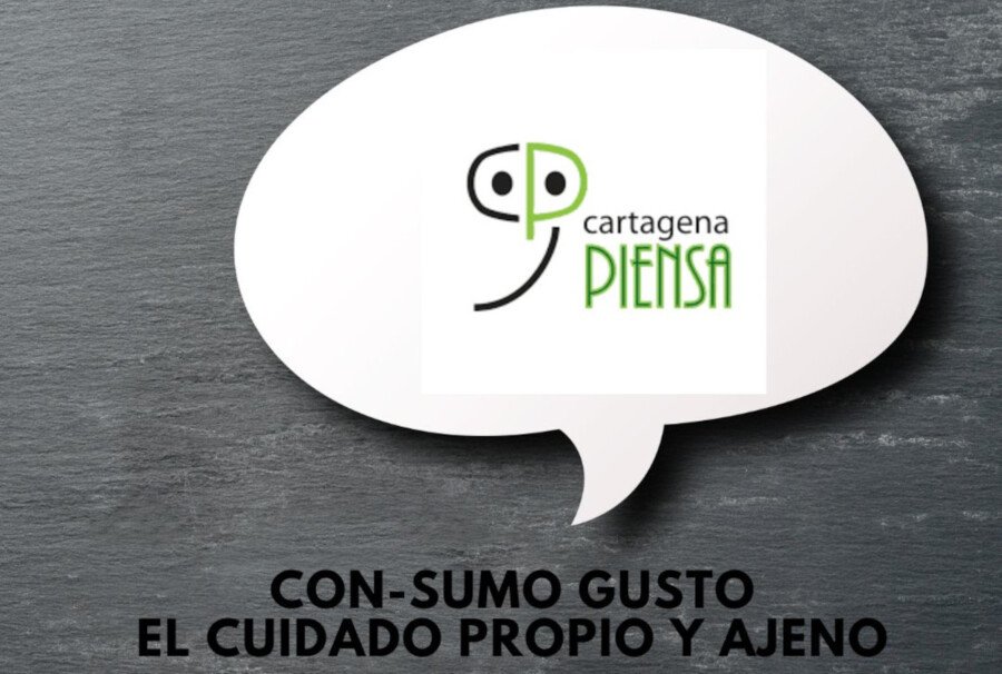 Cartagena Piensa con Otros ofrece este lunes el taller de pensamiento libre ‘Con-sumo gusto. El cuidado propio y ajeno’