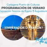 Cartagena Puerto de Culturas trae un verano repleto de actividades para vivir la historia Cartagena Puerto de Culturas trae un verano repleto de actividades para vivir la historia