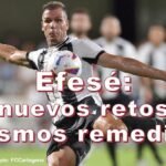Efesé: Nuevos retos, mismos remedios Efesé: Nuevos retos, mismos remedios