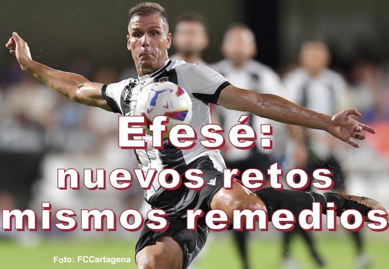 Efesé: Nuevos retos, mismos remedios