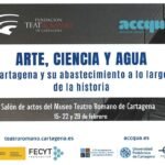 El Teatro Romano de Cartagena acoge el ciclo de conferencias 'Arte, ciencia y agua'