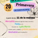 Cuesta Blanca celebra la primavera este sábado con una feria Cuesta Blanca celebra la primavera este sábado con una feria