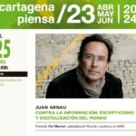 Cartagena Piensa alberga este jueves una charla sobre los problemas de la digitalización
