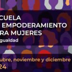 La Escuela de Empoderamiento para Mujeres pone en marcha sus cursos gratuitos para el último trimestre del año