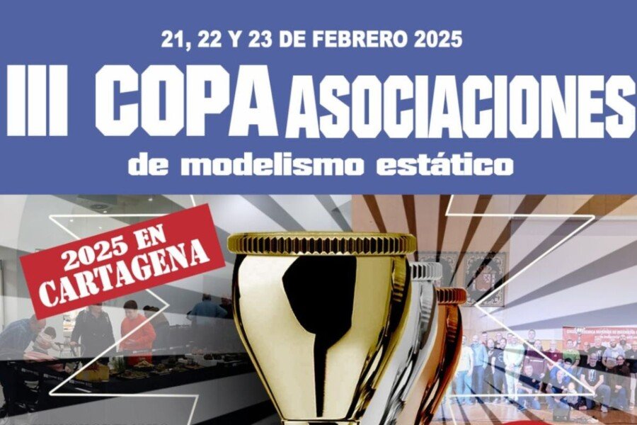 Cartagena acoge la III Copa Asociaciones de Modelismo Estático este fin de semana Cartagena acoge la III Copa Asociaciones de Modelismo Estático este fin de semana