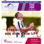 Efesé: Consume sus dias en la LFP