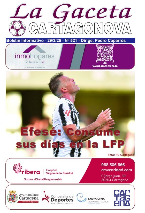 Efesé: Consume sus dias en la LFP 2 Gaceta Cartagonova 521 – Castellón