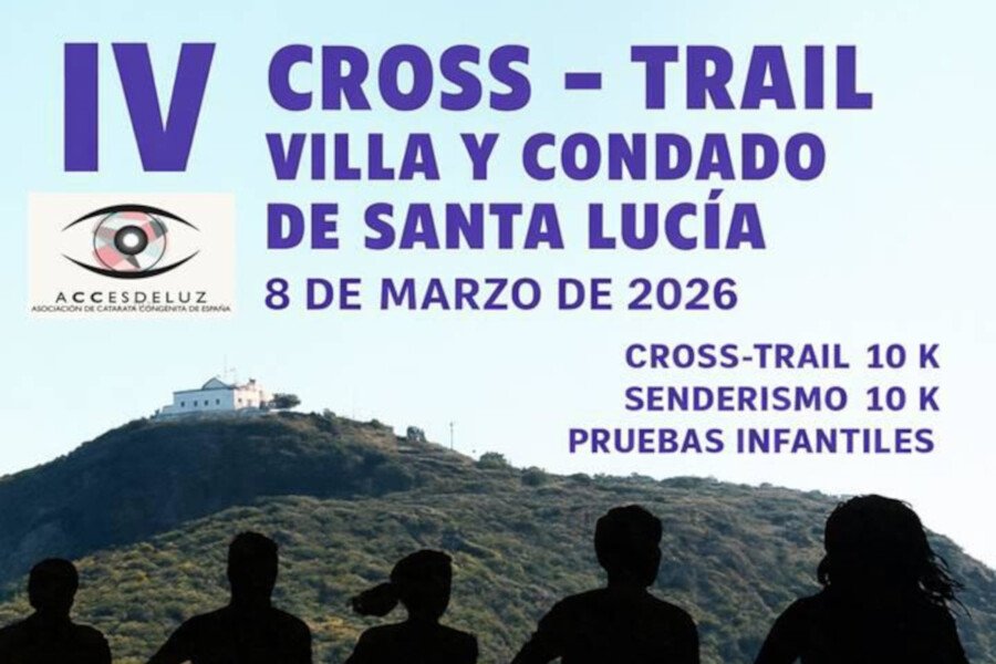 El IV Cross Trail Villa y Condado de Santa Lucia se celebra este domingo a beneficio de la asociación Accesdeluz